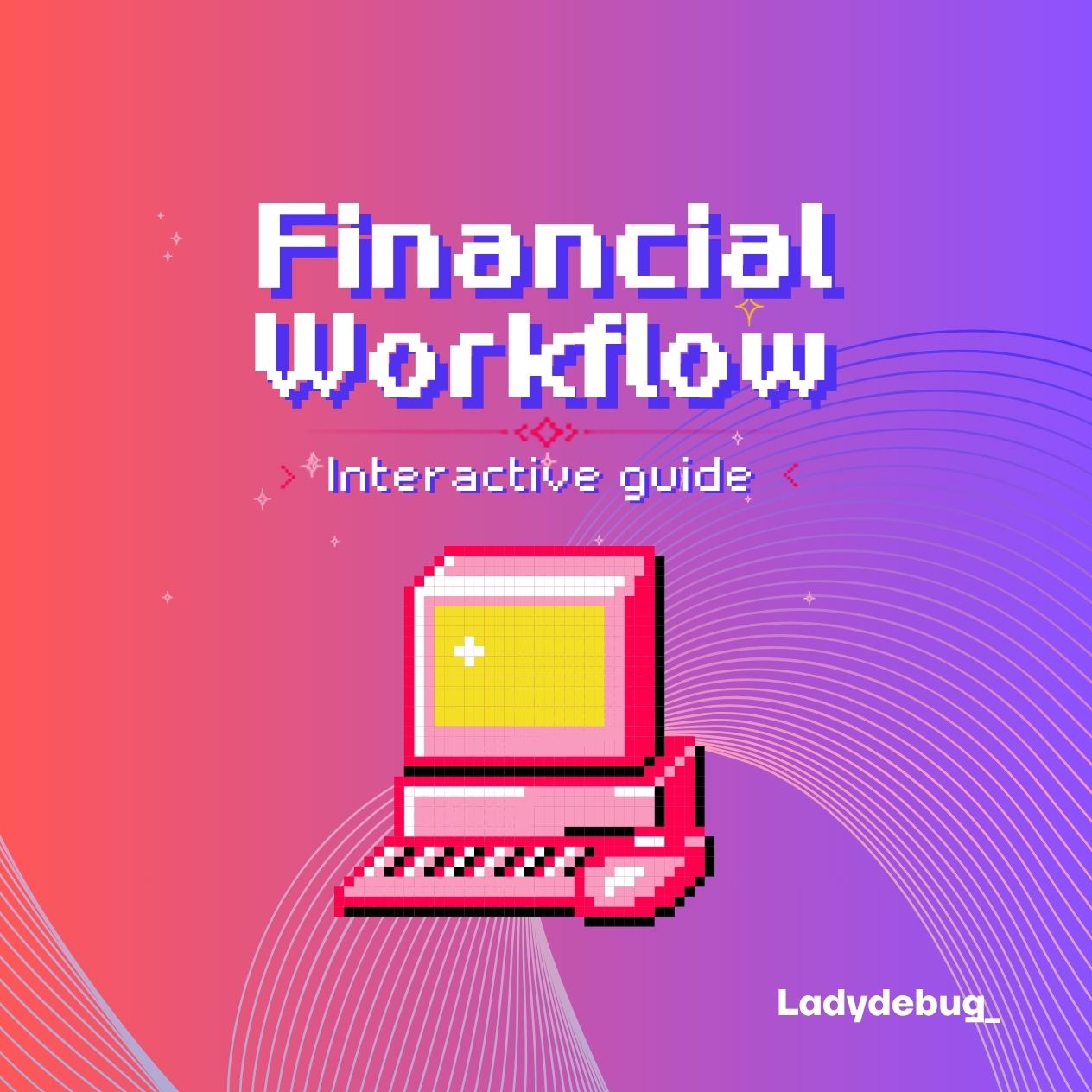 Financial Management Workflow — Interactive guide